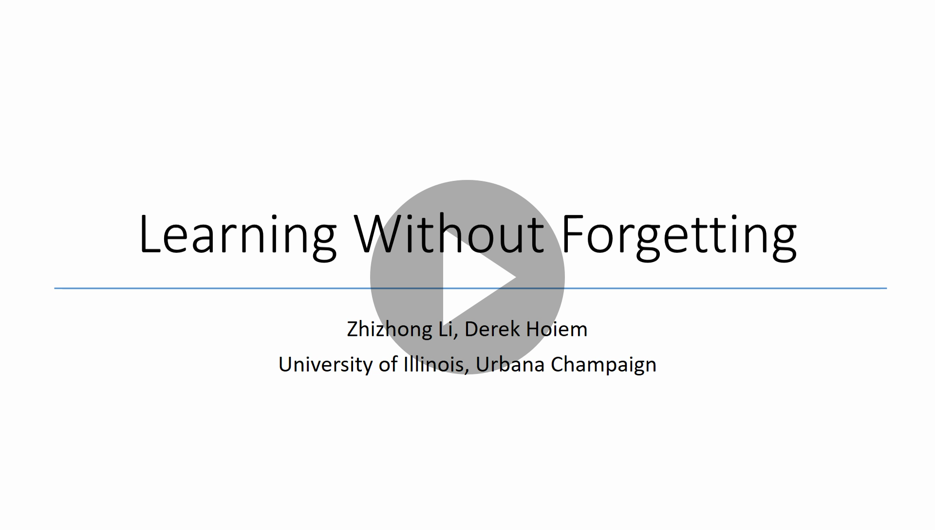 Learning without Forgetting spotlight video